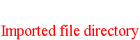     Imported file directory 