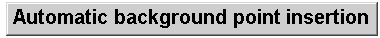  Automatic background point insertion