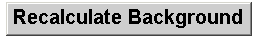  Recalculate Background