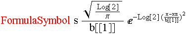 FormulaSymbolsLog[2]/�?^(1/2)/b[[1]] ^(-Log[2] ((x - xz)/b[[1]])^2)