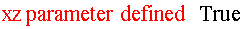xz parameter defined   True
